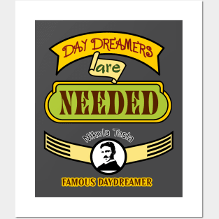 Daydreamers are Needed. Posters and Art